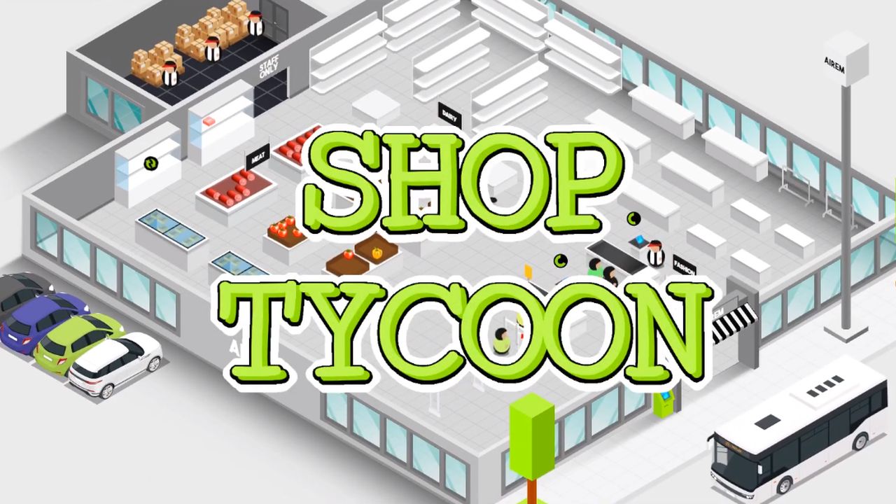 shop tycoon prepare your wallet