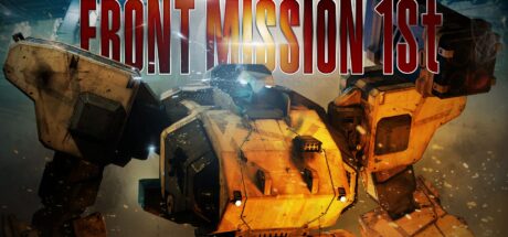 Front Mission 1st: Remake