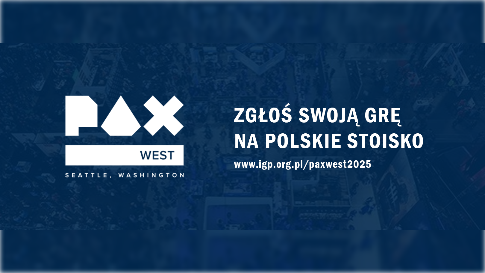 Rekrutacja na polskie stoisko podczas PAX West 2025